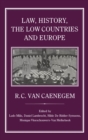 Image for Law, history, the Low Countries and Europe