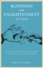 Image for Blindness and Enlightenment: An Essay