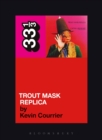 Image for Captain Beefheart&#39;s Trout mask replica