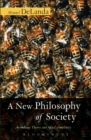 Image for A New Philosophy of Society: Assemblage Theory and Social Complexity