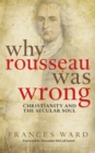 Image for Why Rousseau was Wrong