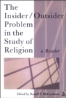 Image for The insider/outsider problem in the study of religion: a reader