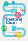 Image for Pastoral care 11-16: a critical introduction