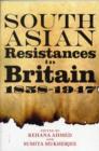 Image for South Asian Resistances in Britain, 1858 - 1947