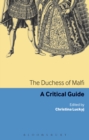 Image for The Duchess of Malfi: A Critical Guide