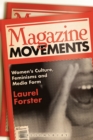 Image for Magazine movements: women&#39;s culture, feminisms and media form