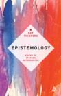 Image for Epistemology: the key thinkers