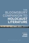 Image for The Bloomsbury companion to Holocaust literature