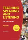 Image for Teaching speaking and listening: one step at a time