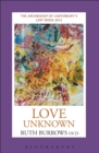 Image for Love unknown: the Archbishop of Canterbury&#39;s Lent book 2012