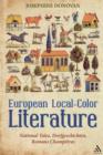 Image for European Local-Color Literature : National Tales, Dorfgeschichten, Romans Champetres