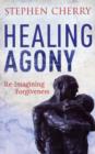 Image for Healing Agony