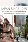 Image for Japan since 1945: from postwar to post-bubble