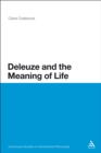 Image for Deleuze and the Meaning of Life