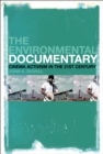 Image for The environmental documentary: cinema activism in the 21st century