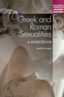 Image for Greek and Roman sexualities: a sourcebook