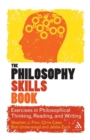 Image for The philosophy skills book  : exercises in critical reading, writing, and thinking