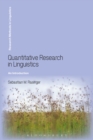 Image for Quantitative Research in Linguistics: An Introduction