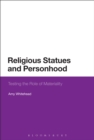 Image for Religious statues and personhood: testing the role of materiality