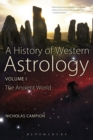 Image for A History of Western Astrology Volume I