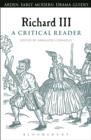 Image for Richard III: a critical reader