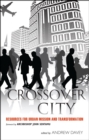 Image for Crossover City: Resources for Urban Mission and Transformation