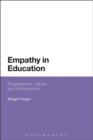 Image for Empathy in education: engagement, values and achievement