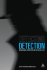 Image for Detecting detection: international perspectives on the uses of a plot