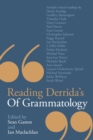 Image for Reading Derrida&#39;s &quot;Of grammatology&quot;