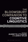 Image for Bloomsbury companion to cognitive linguistics