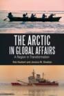 Image for The Arctic in global affairs  : a region in transformation