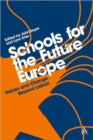 Image for Schools for the future Europe  : values and change beyond Lisbon