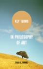 Image for Key terms in philosophy of art