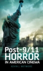Image for Post-9/11 Horror in American Cinema