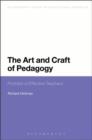 Image for The Art and Craft of Pedagogy: Portraits of Effective Teachers