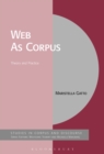 Image for Web as corpus: theory and practice
