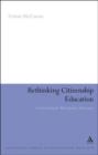 Image for Rethinking Citizenship Education: A curriculum for participatory democracy