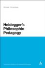 Image for Heidegger&#39;s philosophic pedagogy
