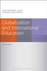 Image for Globalization and international education