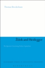 Image for Zizek and Heidegger: The Question Concerning Techno-Capitalism