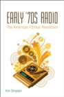 Image for Early &#39;70s Radio: The American Format Revolution