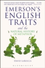 Image for Emerson&#39;s English traits and the natural history of metaphor