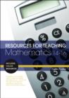 Image for Resources for teaching mathematics. : 14-16
