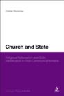Image for Church and state: religious nationalism and state identification in post-communist Romania