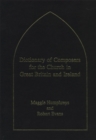 Image for Dictionary of composers for the Church in Great Britain and Ireland