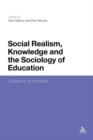 Image for Social Realism, Knowledge and the Sociology of Education : Coalitions of the Mind