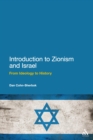 Image for Introduction to Zionism and Israel: from ideology to history
