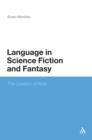 Image for Language in Science Fiction and Fantasy: The Question of Style