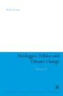 Image for Heidegger, politics and climate change: risking it all