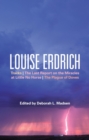 Image for Louise Erdrich: Tracks ; the Last Report on the Miracles at Little No Horse ; the Plague of Doves